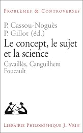 Le  concept, le sujet et la science