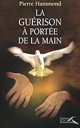 La  guérison à portée de la main