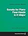 Sonata for Piano Four-Hands in D Major - A Score for Piano with Four Hands K.381/123a (1774) by Wolfgang Amadeus Mozart