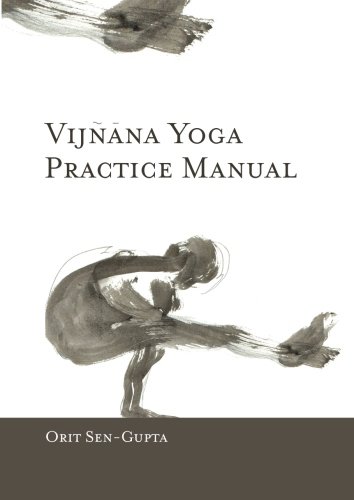 Vijnana Yoga Practice Manual Vijnana Yoga Practice Manual