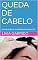 Livro QUEDA DE CABELO: prevenção e tratamento natural