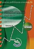 Gestion juridique, fiscale, sociale, énoncé by
