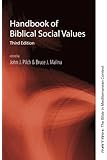 Handbook of Biblical Social Values, Third Edition (Matrix, the Bible in Mediterranean Context)