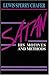 Satan: His Motives & Methods