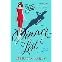 The Dinner List: A Novel