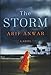 The Storm: A Novel by Arif Anwar