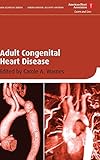 Adult Congenital Heart Disease by 