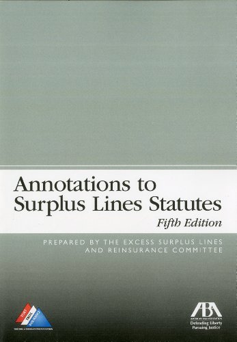 Annotations to Surplus Lines Statutes