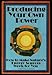 Producing Your Own Power: How to Make Nature's Energy Sources Work for You (An Organic gardening and by