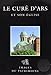 Le curé d'Ars et son église (Images du patrimoine) (French Edition) by 