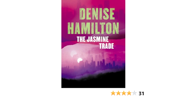 The Jasmine Trade Hamilton Denise Amazon Com Books