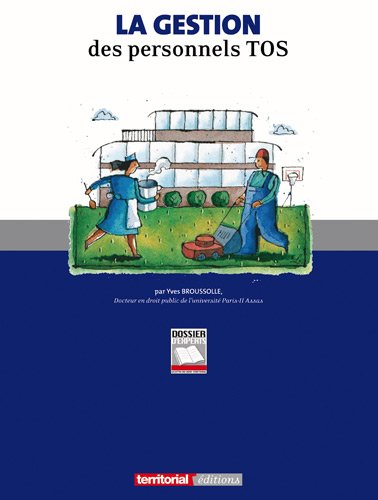 La  gestion des personnels TOS