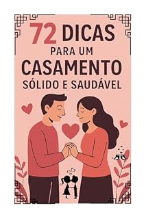 Livro 72 dicas para um casamento sólido e saudável