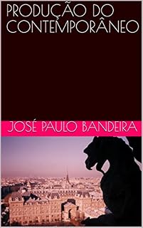 Livro PRODUÇÃO DO CONTEMPORÂNEO