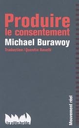 Produire le consentement