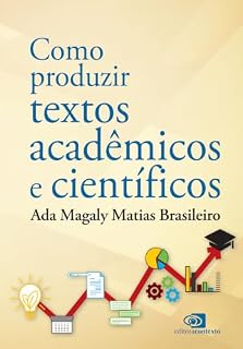 Livro Como produzir textos acadêmicos e científicos