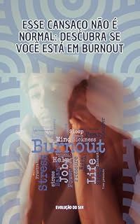 Livro Esse cançaso não é normal: Descubra se você está em Burnout