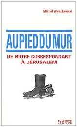 Au pied du mur