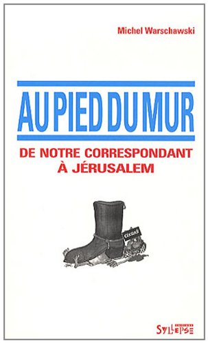 Au pied du mur