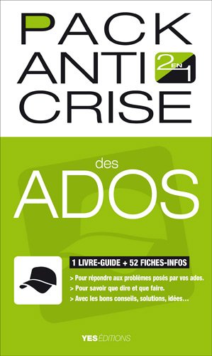 Pack anti crise des ados