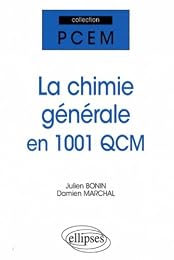 La  chimie générale en 1001 QCM