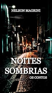 Livro NOITES SOMBRIAS: OS CONTOS