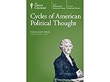 The Great Courses: Cycles of American Political Thought