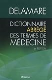 Dictionnaire Abrégé Des Termes De Médecine (French Edition) by 