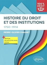 Histoire du droit et des institutions, 1750-1914