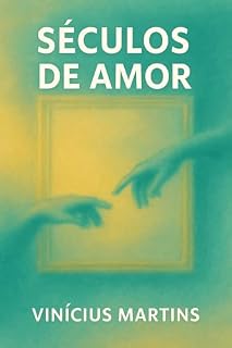 Livro O Homem de Nome Impronunciável - Séculos de Amor