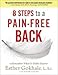 Esther Gokhale: 8 Steps to a Pain-Free Back : Natural Posture Solutions for Pain in the Back, Neck, Shoulder, Hip, Knee, and Foot (Paperback); 2008 Edition