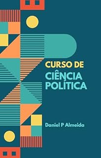 Livro CURSO DE CIÊNCIA POLÍTICA