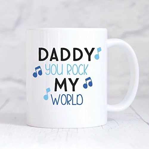 Daddy You Rock My World, Coffee Mug, Ceramic Mug, Fathers Day Gift, Dad Mug, Dad Coffee Mug, Dad Gifts, Daddy Mug, Gift Idea For Dad, Fathers Day Mug, Perfect Gift For Dad, 11oz 15oz
