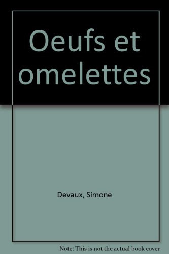 Oeufs et omelettes