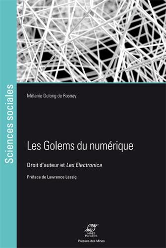 Les  Golems du numérique