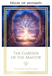 Livro O jardim do Mestre (Série Sabedoria essênia Livro 12)