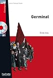 Germinal + CD Audio MP3 (B1) (Lff (Lire En Francais Facile)) (French Edition) by 