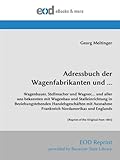 Image de Adressbuch der Wagenfabrikanten und ...: Wagenbauer, Stellmacher und Wagner,... und aller uns bekannten mit Wagenbau und Stalleinrichtung in ... from