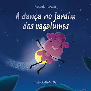Livro A dança no jardim dos vagalumes