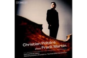 Martin: Concerto for Cello and Orchestra / Ballade for Cello and Piano / 8 Preludes for Piano