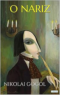 Livro O NARIZ - Gogol (Col. Melhores Contos)