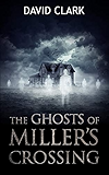 The Ghosts of Miller's Crossing