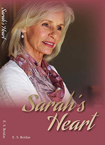 Sarah's Heart by E.S Beidas