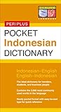 Pocket Indonesian Dictionary: Indonesian-English English-Indonesian (Periplus Pocket Dictionaries)
