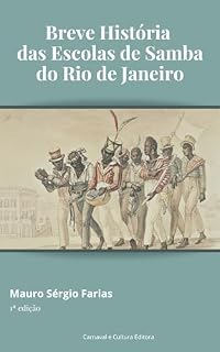 Livro Breve História das Escolas de Samba do Rio de Janeiro