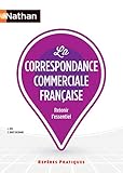 La correspondance commerciale française Repères pratiques (French Edition) by 