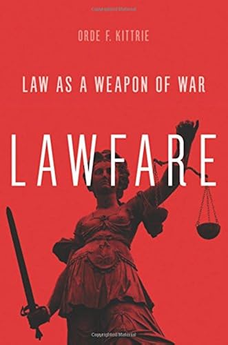 Download Lawfare: Law as a Weapon of War PDF
