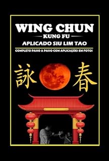 Livro Wing Chun Kung Fu Aplicado