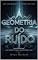 Livro A Geometria do Ruído: Volume 1