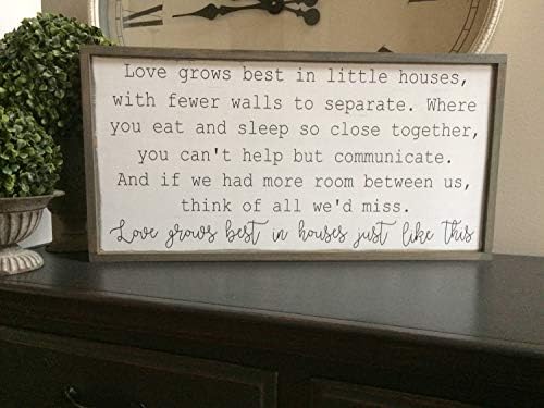 10EvanButl Love Grows Best In Little Houses Wood Sign
